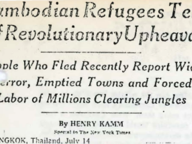 In this early New York Times article, Cambodian refugees recount their experiences with an anonymous group referring to themselves as "angka" or the organization. They describe group's terror tactics to evacuate towns and force people into labor camps.