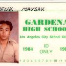 Dan Durke’s Gardena High School ID card from 1984-1985. Dan hadn’t changed his name yet and is identified by his original name: Maysak Doeuk. Dan graduated in 1987.