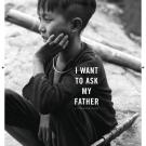 A photo of a Hmong boy captured in 1961 by John Willheim for “I Want to Ask My Father” identity poem by Chisi Amanda Xiong available in Txhawb Hmong California Directory.